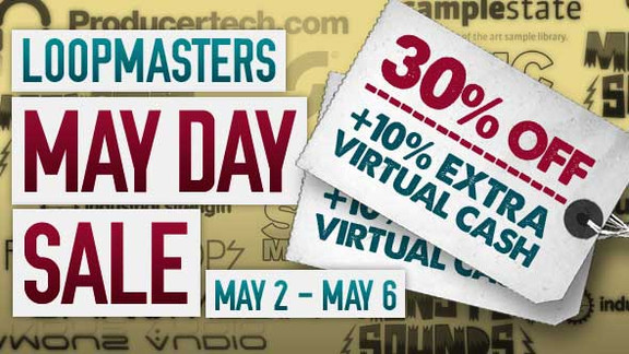 Loopmasters May Day Sale