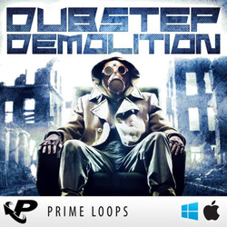 Prime Loops Dubstep Demolition