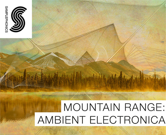 Samplephonics Mountain Range Ambient Electronica