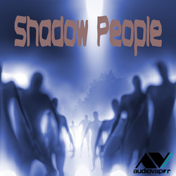 Audiovapor Shadow People