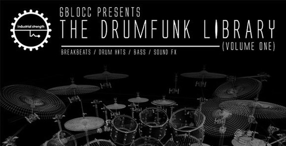 6blocc Drumfunk Library Volume 1