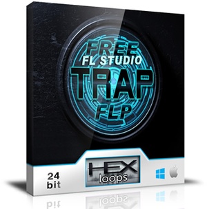 Hex Loops Free FL Studio Trap FLP