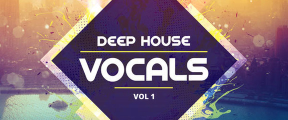 Producer Loops Deep House Vocals Vol 1