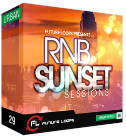 Future Loops RNB Sunset Sessions