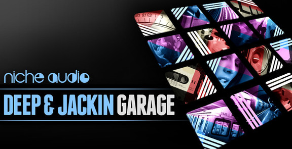 Niche Audio Deep & Jackin Garage