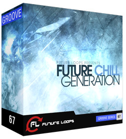 Future Chill Generation