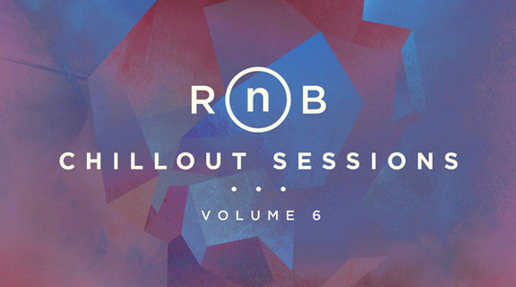RnB Chillout Sessions Vol 6