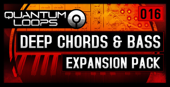 Quantum Loops Deep Chords & Bass