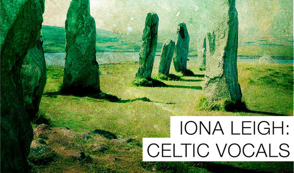 Iona Leigh: Celtic Vocals