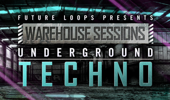 Future Loops Warehouse Sessions - Underground Techno