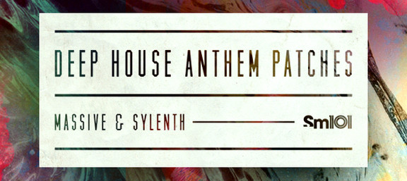 Deep House Anthem Patches