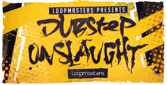 Loopmasters Dubstep Onslaught