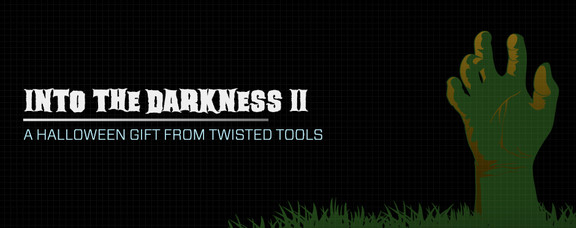 Twisted Tools Into The Darkness II