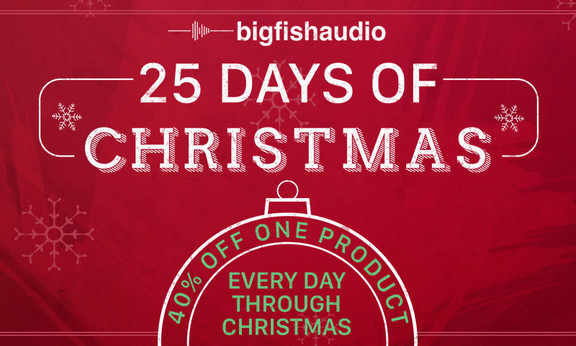Big Fish Audio 25 Days of Christmas