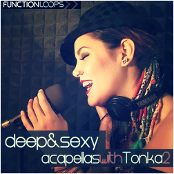 Function Loops Deep & Sexy Acapellas with Tonka 2