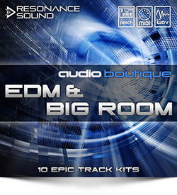 Audio Boutique EDM & Big Room
