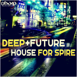 Function Loops Deep & Future House for Spire