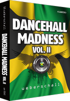 Ueberschall Dancehall Madness Vol. II