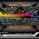 Peace Love Productions Duck & Pump Electro House