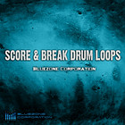 Bluezone Score & Break Drum Loops
