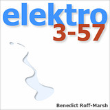 Benedict Roff-Marsh electro 3-57