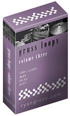 Ryan Gruss Gruss Loops - Volume III