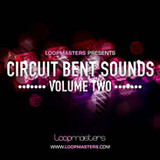 Loopmasters Circuit Bent Sounds 2