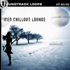 Soundtrack Loops Iced Chillout Lounge