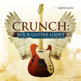 Big Fish Audio Crunch: Rock Guitar Loops