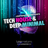Loopmasters Tech House & Deep Minimal