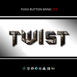 Loopmasters Push Button Bang Twist