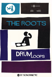 Sonokinetic The Roots Drumloops