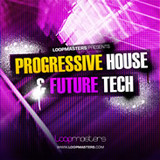 Loopmasters Progressive House and Future Tech