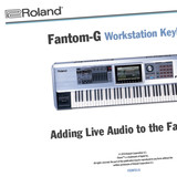 Roland Fantom-G Workshop Booklets