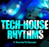Sounds To Sample Tech-House Rhythms