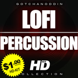 GotchaNoddin Lofi Percussion