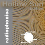 Hollow Sun Radiophonica