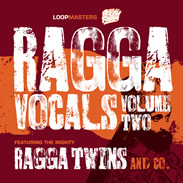 Loopmasters Ragga Vocals Volume 2