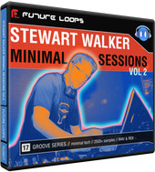 Future Loops Stewart Walker Minimal Sessions Vol 2