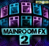 Hy2rogen Mainroom FX 2