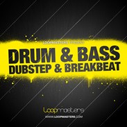 Loopmasters Drum & Bass - Dubstep & Breakbeat