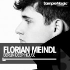 Sample Magic Florian Meindl: Berlin Deep House