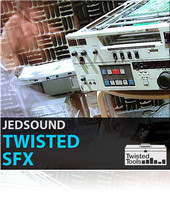 Twisted Tools Jedsound Twisted SFX