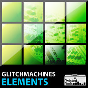 Twisted Tools Glitchmachines: Elements