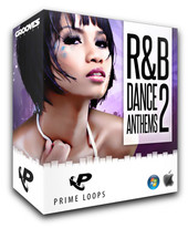 Prime Loops R&B Dance Anthems 2