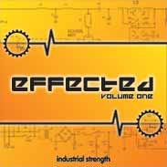Industrial Strength Records Effected Vol.1