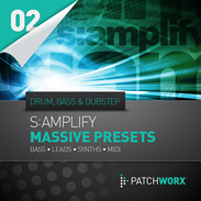 Patchworx S:amplify Drum, Bass & Dubstep for Massive