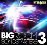 Hy2rogen Big Room Songstarters 3