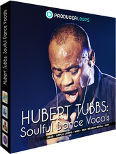 Producer Loops Hubert Tubbs: Soulful Dance Volals
