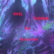 Patchpool Evil Things for Reichatron